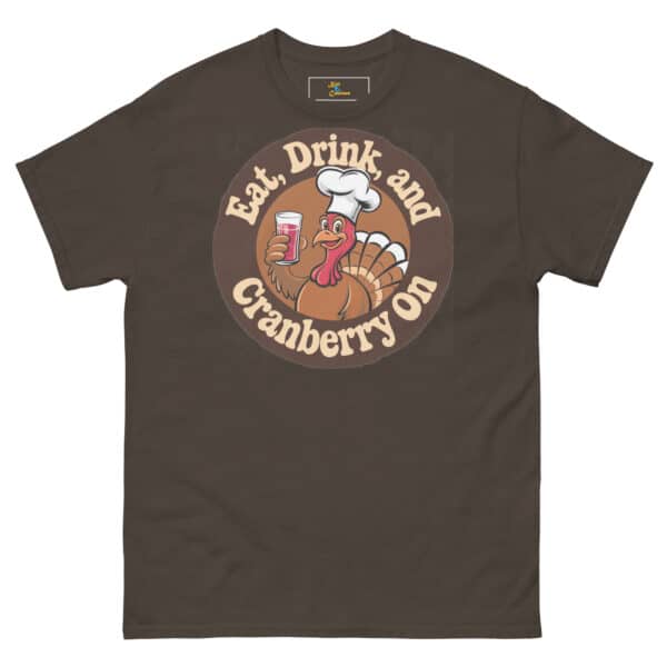 Eat, Drink, and Cranberry On tee - Image 11